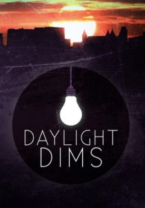 Daylight Dims: Volume One