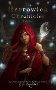 The Harrowick Chronicles: Volume I